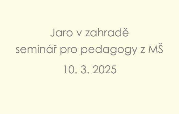 Pozvánka na seminář “Jaro v zahradě”