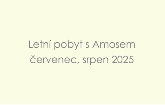 Pozvánka na letní pobyt s Amosem 2025