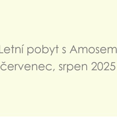 Pozvánka na letní pobyt s Amosem 2025