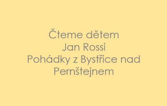 Čteme dětem – Jan Rossi